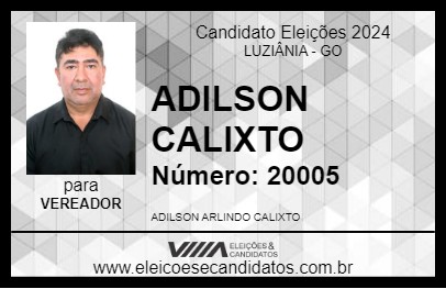 Candidato ADILSON CALIXTO 2024 - LUZIÂNIA - Eleições