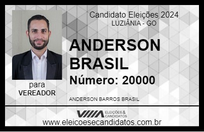 Candidato ANDERSON BRASIL 2024 - LUZIÂNIA - Eleições