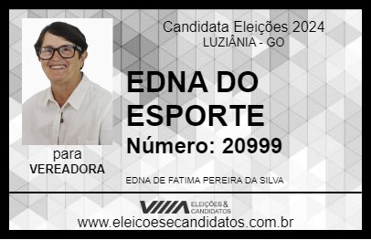 Candidato EDNA DO ESPORTE 2024 - LUZIÂNIA - Eleições