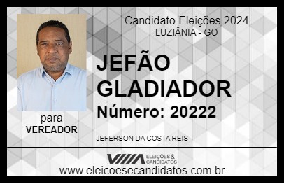 Candidato JEFÃO GLADIADOR 2024 - LUZIÂNIA - Eleições