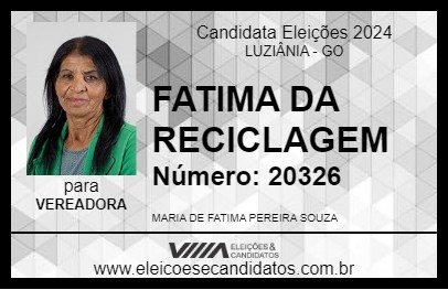 Candidato FATIMA DA RECICLAGEM 2024 - LUZIÂNIA - Eleições