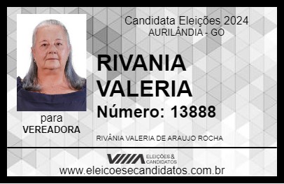 Candidato RIVANIA VALERIA 2024 - AURILÂNDIA - Eleições