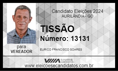 Candidato TISSÃO 2024 - AURILÂNDIA - Eleições