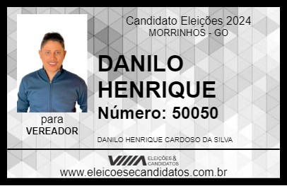 Candidato DANILO HENRIQUE 2024 - MORRINHOS - Eleições