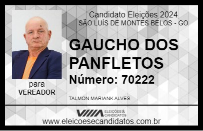 Candidato GAUCHO DOS PANFLETOS 2024 - SÃO LUÍS DE MONTES BELOS - Eleições