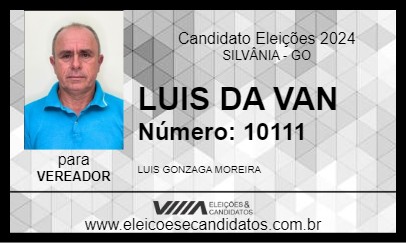 Candidato LUIS DA VAN 2024 - SILVÂNIA - Eleições