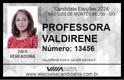 Candidato PROFESSORA VALDIRENE 2024 - SÃO LUÍS DE MONTES BELOS - Eleições