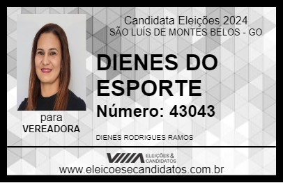 Candidato DIENES DO ESPORTE 2024 - SÃO LUÍS DE MONTES BELOS - Eleições