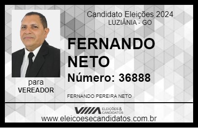 Candidato FERNANDO NETO 2024 - LUZIÂNIA - Eleições