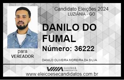 Candidato DANILO DO FUMAL 2024 - LUZIÂNIA - Eleições