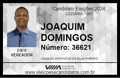 Candidato JOAQUIM DOMINGOS 2024 - LUZIÂNIA - Eleições