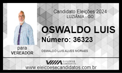 Candidato DR. OSWALDO MORAES 2024 - LUZIÂNIA - Eleições