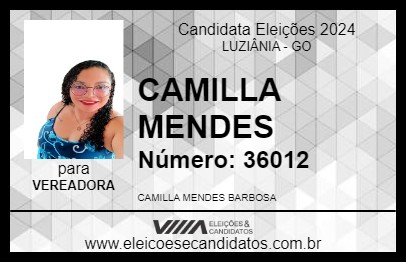 Candidato CAMILLA MENDES 2024 - LUZIÂNIA - Eleições