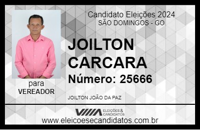 Candidato JOILTON CARCARA 2024 - SÃO DOMINGOS - Eleições