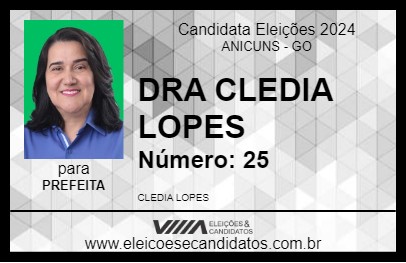 Candidato DRA CLEDIA LOPES 2024 - ANICUNS - Eleições