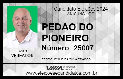 Candidato PEDAO DO PIONEIRO  2024 - ANICUNS - Eleições