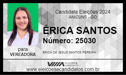 Candidato ÉRICA SANTOS  2024 - ANICUNS - Eleições