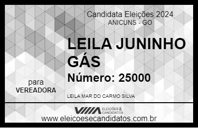 Candidato LEILA JUNINHO GÁS 2024 - ANICUNS - Eleições