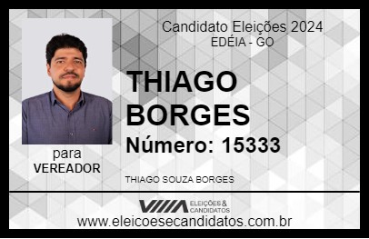 Candidato THIAGO BORGES 2024 - EDÉIA - Eleições