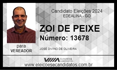 Candidato ZOI DE PEIXE 2024 - EDEALINA - Eleições