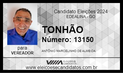 Candidato TONHÃO 2024 - EDEALINA - Eleições