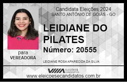 Candidato LEIDIANE DO PILATES 2024 - SANTO ANTÔNIO DE GOIÁS - Eleições