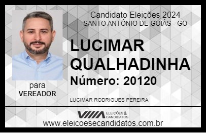 Candidato LUCIMAR QUALHADINHA 2024 - SANTO ANTÔNIO DE GOIÁS - Eleições