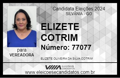 Candidato ELIZETE COTRIM 2024 - SILVÂNIA - Eleições