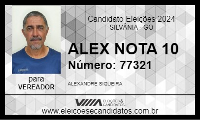 Candidato ALEX NOTA 10 2024 - SILVÂNIA - Eleições