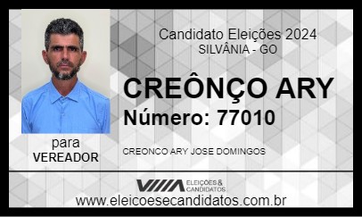 Candidato CREÔNÇO ARY 2024 - SILVÂNIA - Eleições