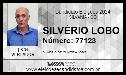 Candidato SILVÉRIO LOBO 2024 - SILVÂNIA - Eleições