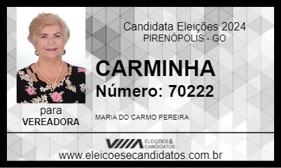 Candidato CARMINHA  2024 - PIRENÓPOLIS - Eleições