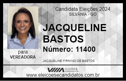 Candidato JACQUELINE BASTOS 2024 - SILVÂNIA - Eleições