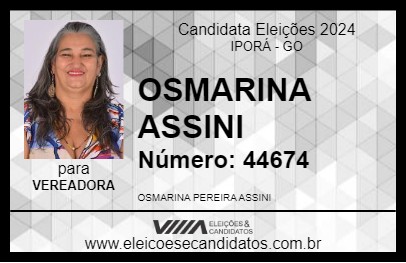 Candidato OSMARINA ASSINI 2024 - IPORÁ - Eleições