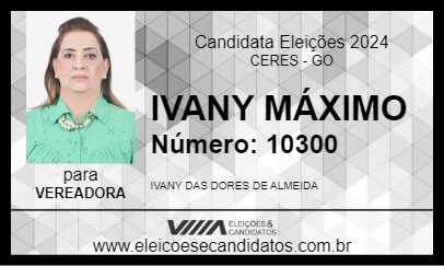 Candidato IVANY MÁXIMO 2024 - CERES - Eleições