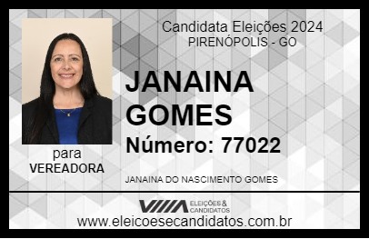 Candidato JANAINA GOMES 2024 - PIRENÓPOLIS - Eleições