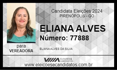 Candidato ELIANA ALVES 2024 - PIRENÓPOLIS - Eleições