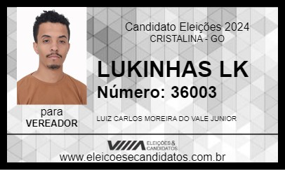 Candidato LUKINHAS LK 2024 - CRISTALINA - Eleições