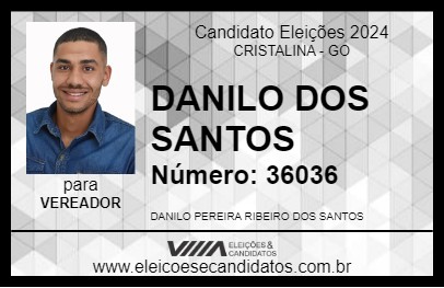 Candidato DANILO DOS SANTOS 2024 - CRISTALINA - Eleições