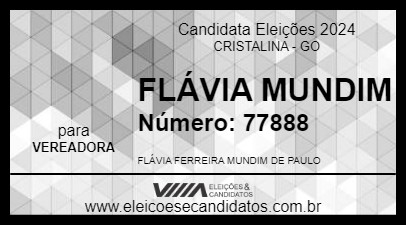 Candidato FLÁVIA MUNDIM 2024 - CRISTALINA - Eleições