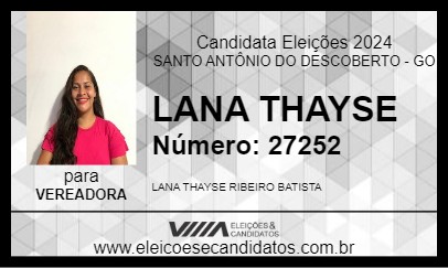 Candidato LANA THAYSE 2024 - SANTO ANTÔNIO DO DESCOBERTO - Eleições