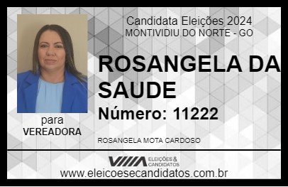 Candidato ROSANGELA DA SAUDE 2024 - MONTIVIDIU DO NORTE - Eleições