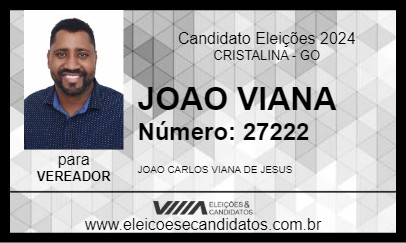 Candidato JOAO VIANA 2024 - CRISTALINA - Eleições