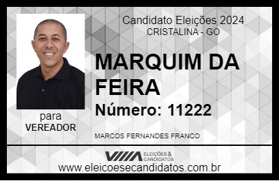 Candidato MARQUIM DA FEIRA 2024 - CRISTALINA - Eleições