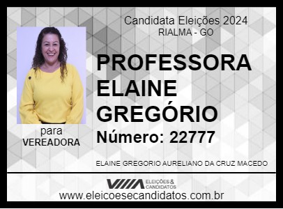 Candidato PROFESSORA ELAINE GREGÓRIO 2024 - RIALMA - Eleições