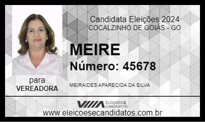 Candidato MEIRE 2024 - COCALZINHO DE GOIÁS - Eleições