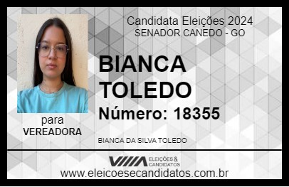 Candidato BIANCA TOLEDO 2024 - SENADOR CANEDO - Eleições