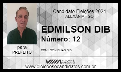 Candidato EDMILSON DIB 2024 - ALEXÂNIA - Eleições