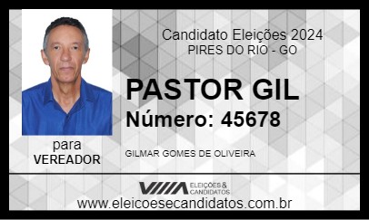 Candidato PASTOR GIL 2024 - PIRES DO RIO - Eleições