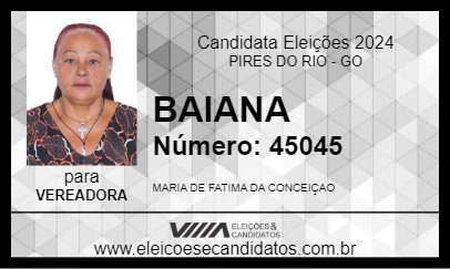 Candidato BAIANA 2024 - PIRES DO RIO - Eleições